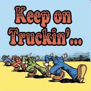 keep on truckin'